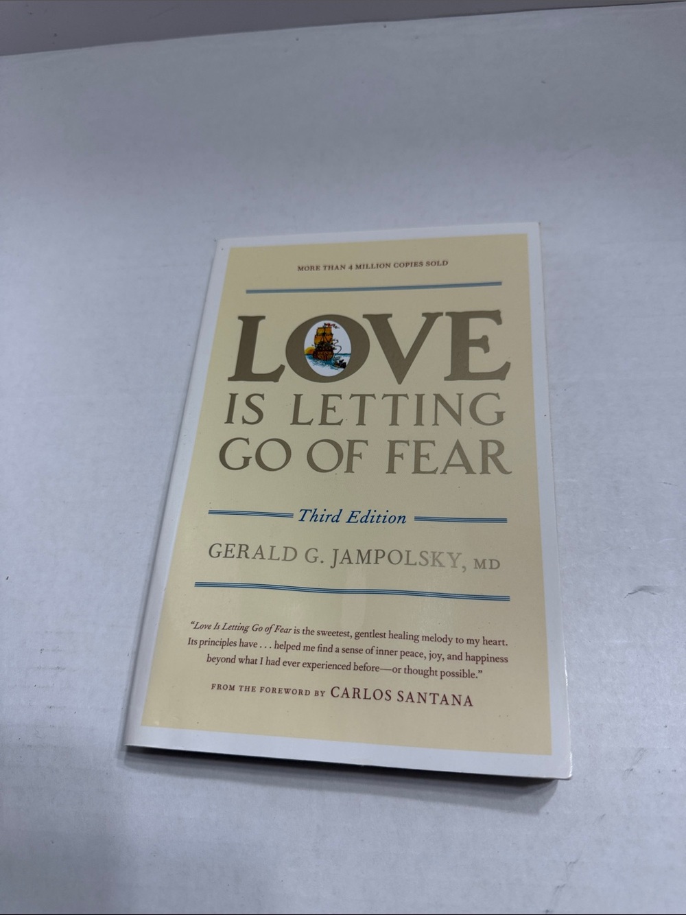 Love is Letting Go of Fear Softcover Book by Gerald G. Jampolsky, MD